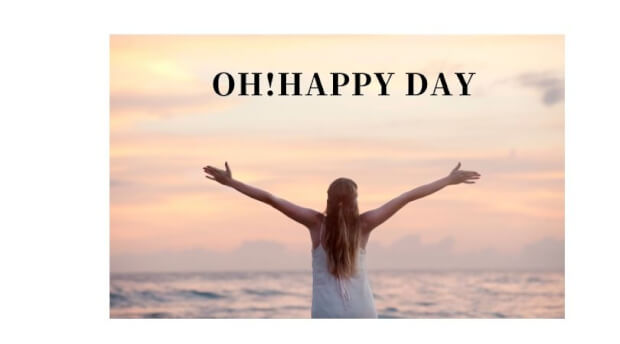 oh!happy day